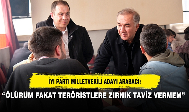 “ÖLÜRÜM FAKAT TERÖRİSTLERE ZIRNIK TAVİZ VERMEM”