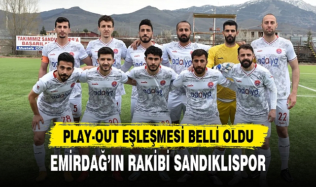 PLAY-OUT EŞLEŞMESİ BELLİ OLDU