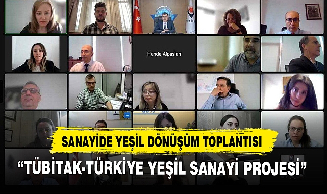 SANAYİDE YEŞİL DÖNÜŞÜM TOPLANTISI YAPILDI