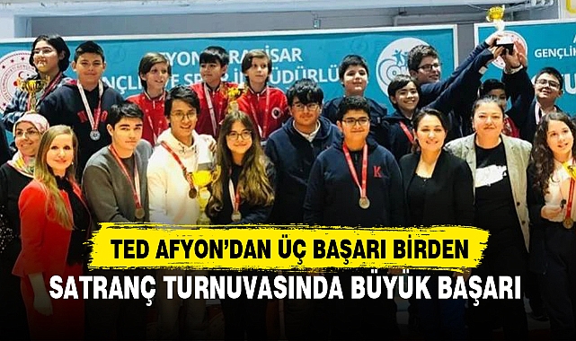 SATRANÇ TURNUVASINDA BÜYÜK BAŞARI