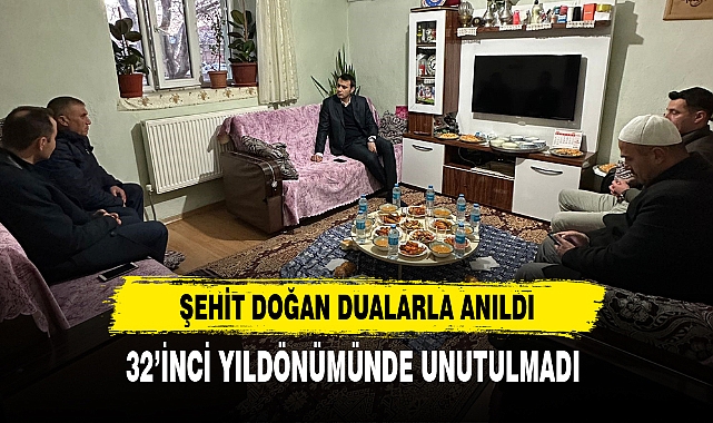 ŞEHİT DOĞAN DUALARLA ANILDI