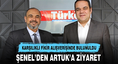 ŞENEL’DEN ARTUK’A ZİYARET