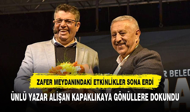 ÜNLÜ YAZAR ALİŞAN KAPAKLIKAYA GÖNÜLLERE DOKUNDU