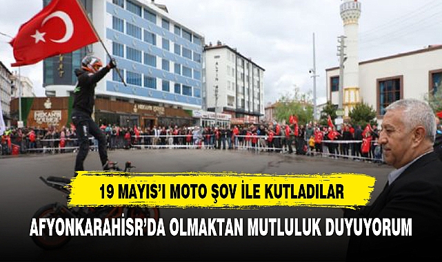 19 MAYIS'I MOTO ŞOV İLE KUTLADILAR
