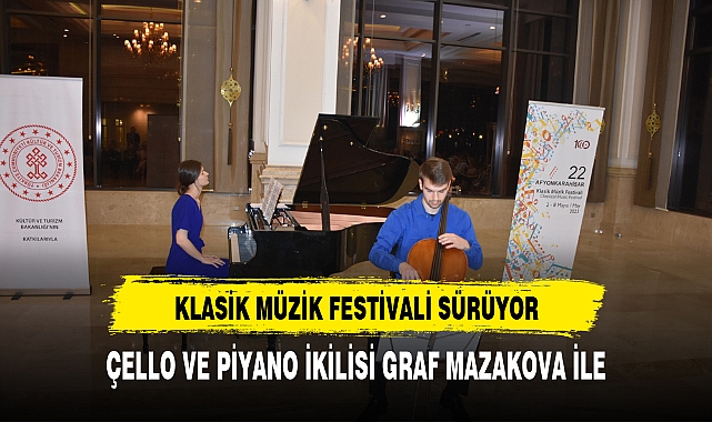 "22. AFYONKARAHİSAR KLASİK MÜZİK FESTİVALİ" SÜRÜYOR