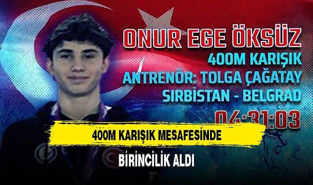 400 METRE KARIŞIKTA ŞAMPİYON OLDU