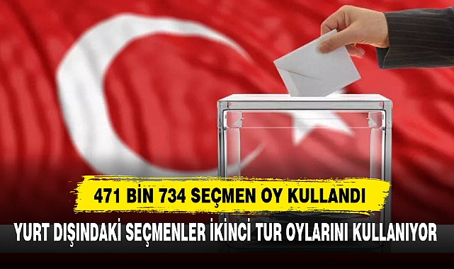 471 BİN 734 SEÇMEN OY KULLANDI