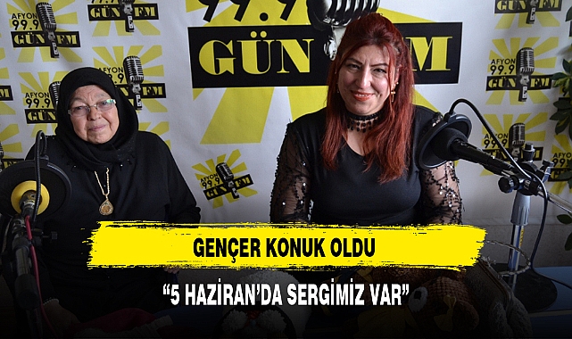 “5 HAZİRAN’DA SERGİMİZ VAR”