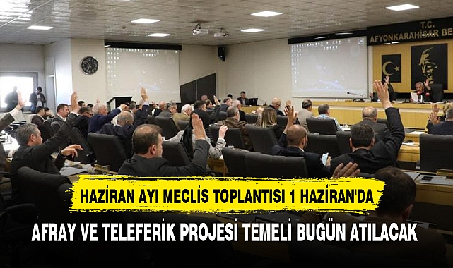 AFRAY VE TELEFERİK PROJESİ TEMELİ BUGÜN ATILACAK