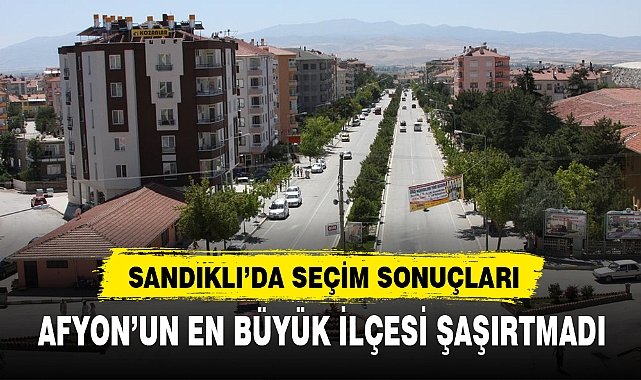 AFYON'UN EN BÜYÜK İLÇESİ ŞAŞIRTMADI