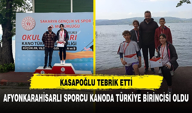 AFYONKARAHİSARLI SPORCU KANODA TÜRKİYE BİRİNCİSİ OLDU