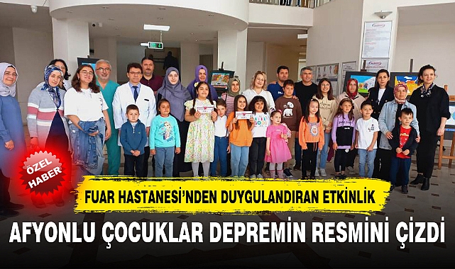 AFYONLU ÇOCUKLAR DEPREMİN RESMİNİ ÇİZDİ