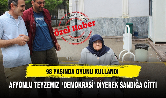 AFYONLU TEYZEMİZ  ‘DEMOKRASİ’ DİYEREK SANDIĞA GİTTİ