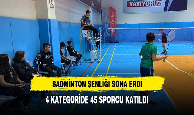 BADMİNTON ŞENLİĞİ SONA ERDİ