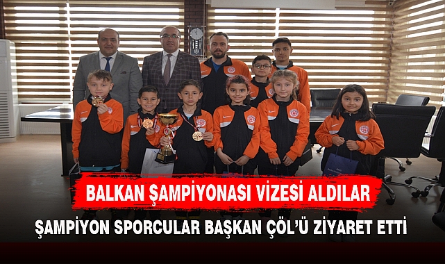 BALKAN ŞAMPİYONASI VİZESİ ALDILAR