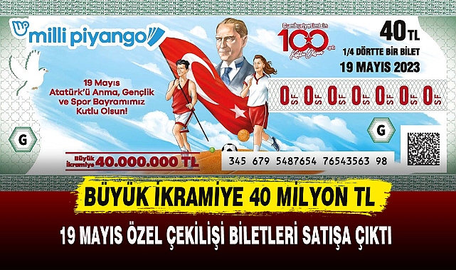 BÜYÜK İKRAMİYE 40 MİLYON TL