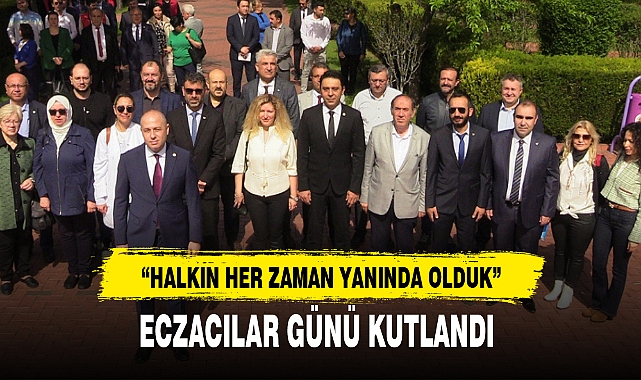 ECZACILAR GÜNÜ KUTLANDI