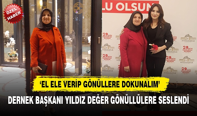 "EL ELE VERİP GÖNÜLLERE DOKUNALIM"