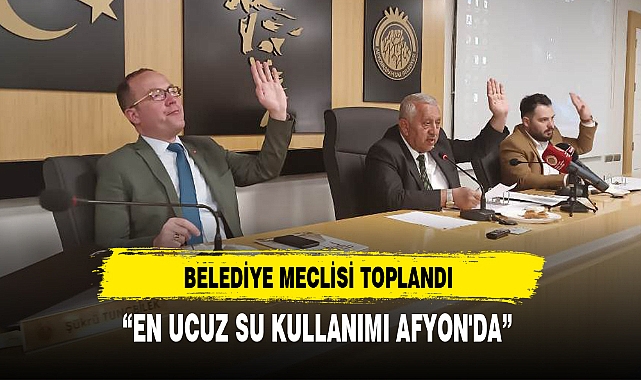 “EN UCUZ SU KULLANIMI AFYON'DA”