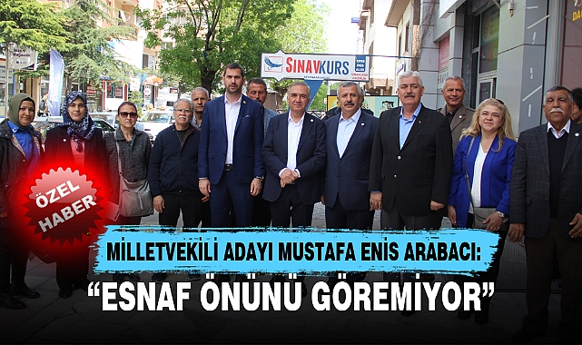 "ESNAF ÖNÜNÜ GÖREMİYOR"