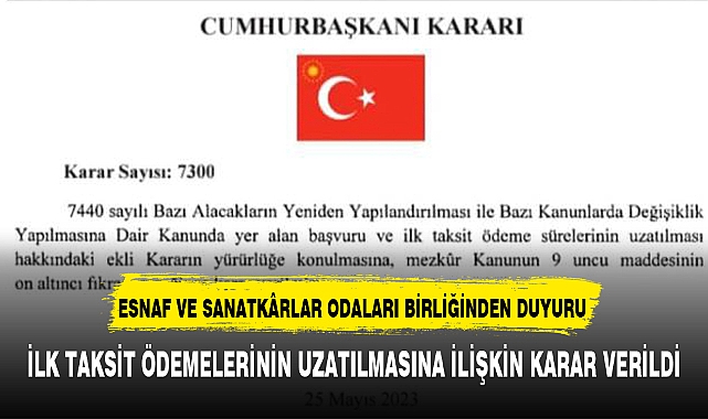 ESNAF VE SANATKÂRLAR ODALARI BİRLİĞİNDEN DUYURU