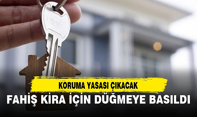 FAHİŞ KİRA İÇİN DÜĞMEYE BASILDI