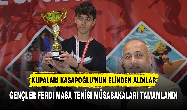GENÇLER FERDİ MASA TENİSİ MÜSABAKALARI TAMAMLANDI