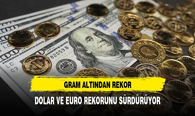 GRAM ALTIN GECE SAATLERİNDE REKOR KIRDI