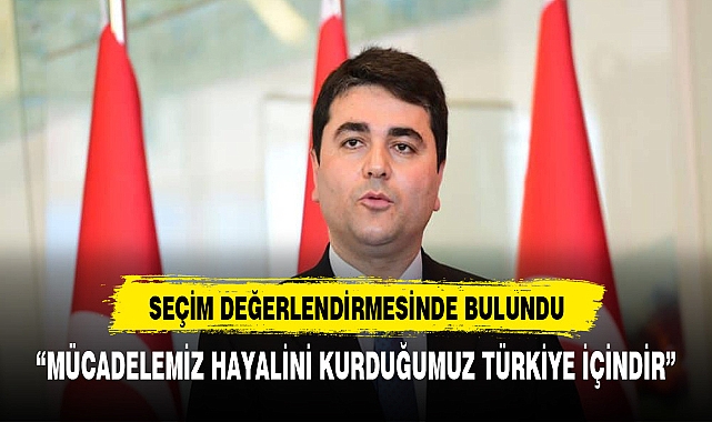 GÜLTEKİN UYSAL'DAN SEÇİM DEĞERLENDİRMESİ