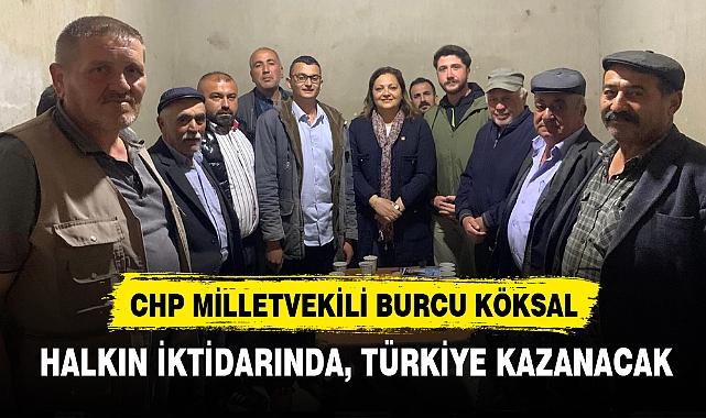 HALKIN İKTİDARINDA, TÜRKİYE KAZANACAK