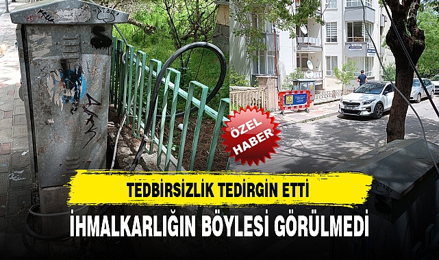 İHMALKARLIĞIN BÖYLESİ GÖRÜLMEDİ