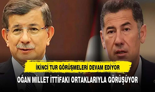 İKİNCİ TUR GÖRÜŞMELERİ DEVAM EDİYOR