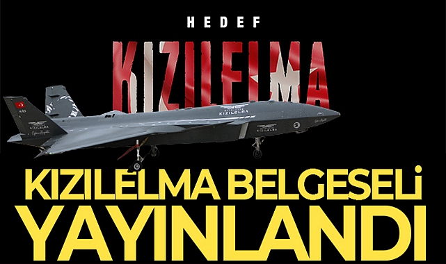 KIZILELMA BELGESELİ YAYINLANDI