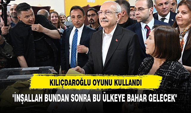 MİLLET İTTİFAKI CUMHURBAŞKANI ADAYI KILIÇDAROĞLU OYUNU KULLANDI