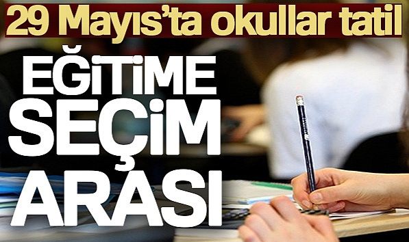 MİLLİ EĞİTİM BAKANI ÖZER AÇIKLADI: EĞİTİME SEÇİM ARASI