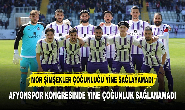 MOR ŞİMŞEKLER ÇOĞUNLUĞU YİNE SAĞLAYAMADI