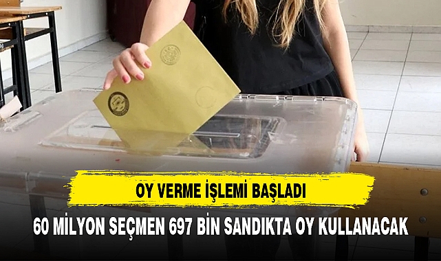 OY VERME İŞLEMİ BAŞLADI