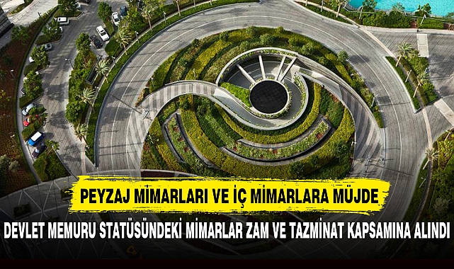 PEYZAJ MİMARLARI VE İÇ MİMARLARA MÜJDE