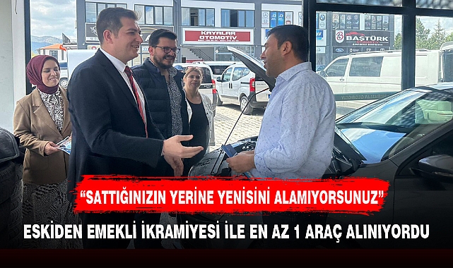 “SATTIĞINIZIN YERİNE YENİSİNİ ALAMIYORSUNUZ”