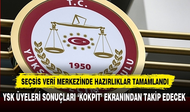 SEÇSİS VERİ MERKEZİNDE HAZIRLIKLAR TAMAMLANDI