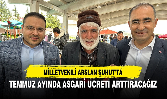 TEMMUZ AYINDA ASGARİ ÜCRETİ ARTTIRACAĞIZ