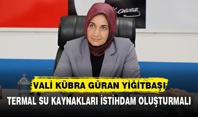 TERMAL SU KAYNAKLARI İSTİHDAM OLUŞTURMALI