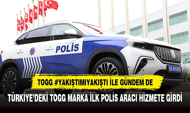 TOGG #YAKIŞTIMIYAKIŞTI İLE GÜNDEM DE