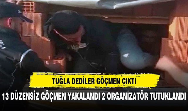 TUĞLA DEDİLER GÖÇMEN ÇIKTI