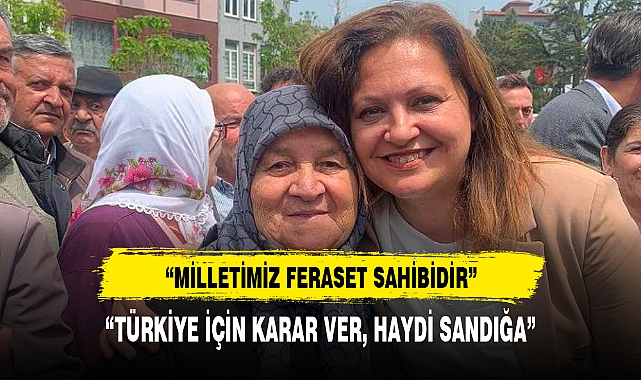 “TÜRKİYE İÇİN KARAR VER, HAYDİ SANDIĞA”