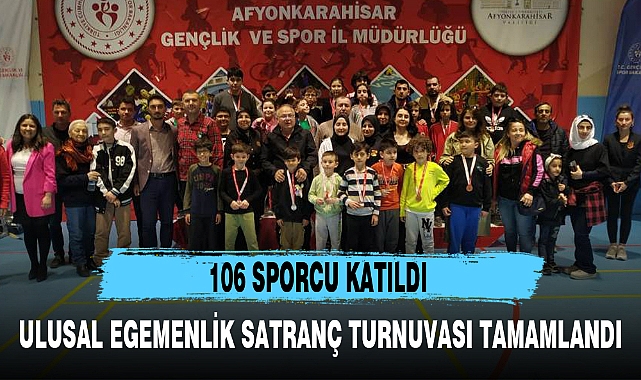 ULUSAL EGEMENLİK SATRANÇ TURNUVASI TAMAMLANDI
