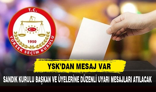 YSK’DAN MESAJ VAR