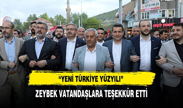 ZEYBEK VATANDAŞLARA TEŞEKKÜR ETTİ