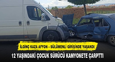 12 YAŞINDAKİ ÇOCUK SÜRÜCÜ KAMYONETE ÇARPTTI