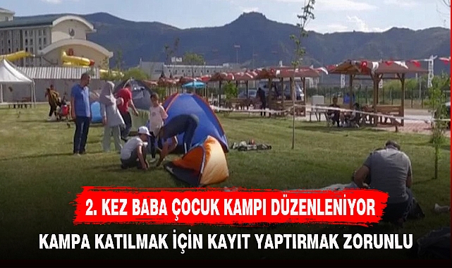 2. KEZ BABA ÇOCUK KAMPI DÜZENLENİYOR